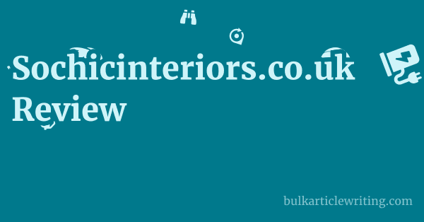 Sochicinteriors.co.uk Review 1 by