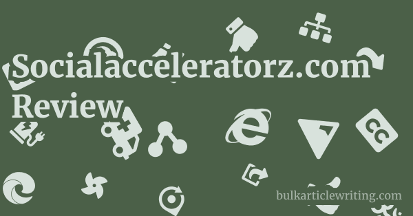 Socialacceleratorz.com Review 1 by