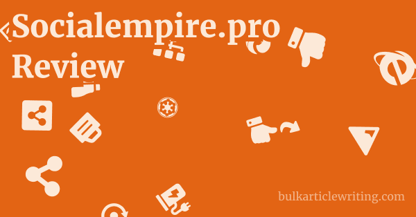 Socialempire.pro Review 1 by