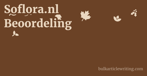 Soflora.nl Beoordeling 1 by