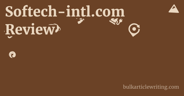 Softech-intl.com Review 1 by