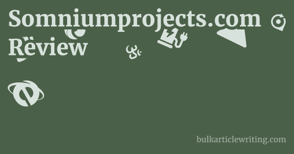 Somniumprojects.com Review 1 by Partners