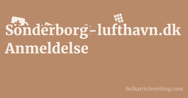 Sonderborg-lufthavn.dk Anmeldelse 1 by