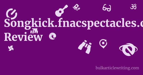 Songkick.fnacspectacles.com Review 1 by