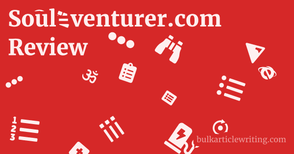 Soul-venturer.com Review 1 by