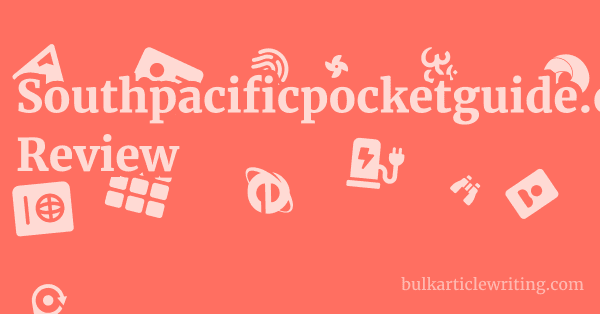 Southpacificpocketguide.com Review 1 by Partners