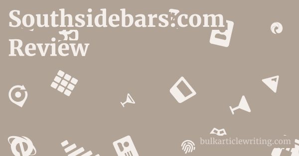 Southsidebars.com Review 1 by
