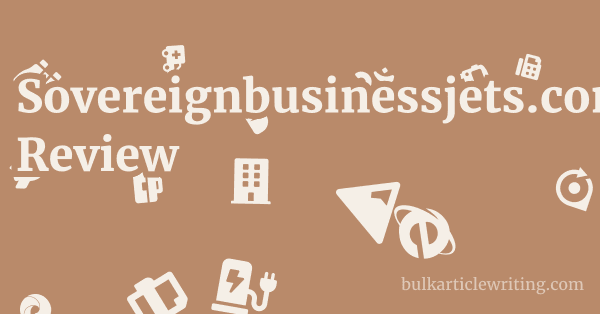 Sovereignbusinessjets.com Review 1 by