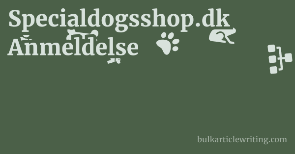 Specialdogsshop.dk Anmeldelse 1 by
