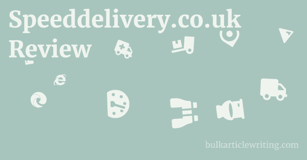 Speeddelivery.co.uk Review 1 by