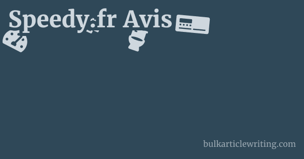 Speedy.fr Avis 1 by