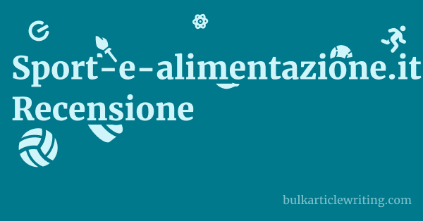 Sport-e-alimentazione.it Recensione 1 by
