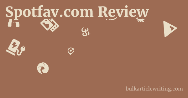 Spotfav.com Review 1 by