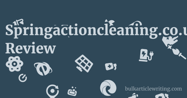 Springactioncleaning.co.uk Review 1 by