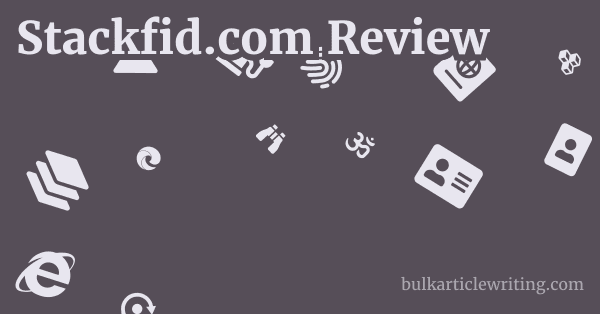 Stackfid.com Review 1 by