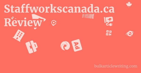 Staffworkscanada.ca Review 1 by Partners