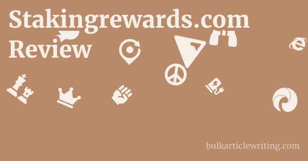 Stakingrewards.com Review 1 by