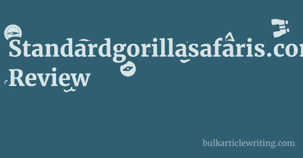 Standardgorillasafaris.com Review 1 by