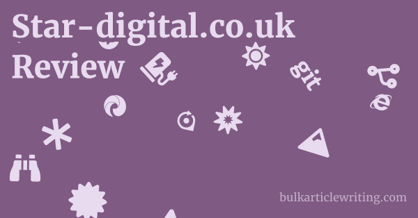 Star-digital.co.uk Review 1 by