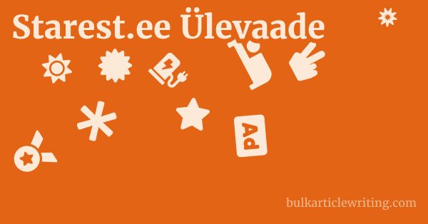 Starest.ee Ülevaade