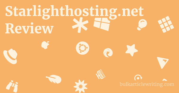 Starlighthosting.net Review 1 by