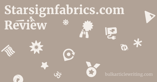 Starsignfabrics.com Review 1 by