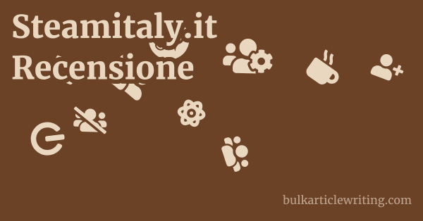 Steamitaly.it Recensione 1 by