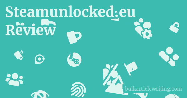Steamunlocked.eu Review 1 by