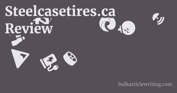 Steelcasetires.ca Review 1 by