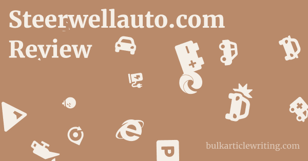 Steerwellauto.com Review 1 by