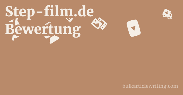 Step-film.de Bewertung 1 by
