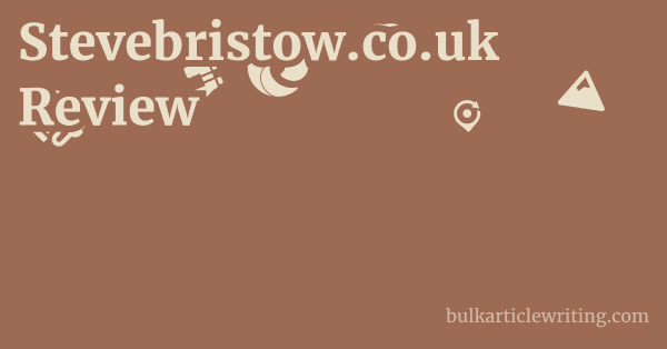 Stevebristow.co.uk Review 1 by