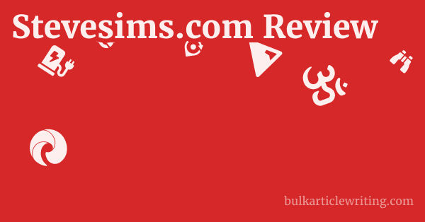 Stevesims.com Review 1 by