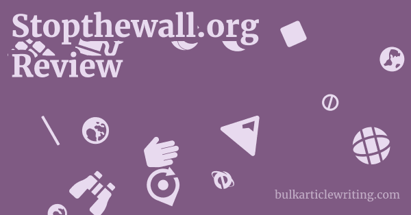 Stopthewall.org Review 1 by