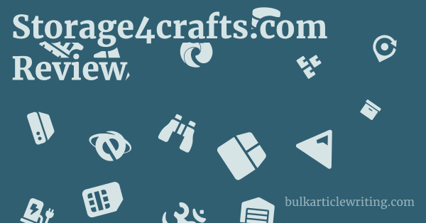 Storage4crafts.com Review 1 by