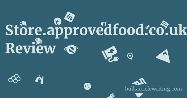 Store.approvedfood.co.uk Review 1 by