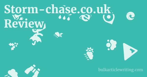 Storm-chase.co.uk Review 1 by
