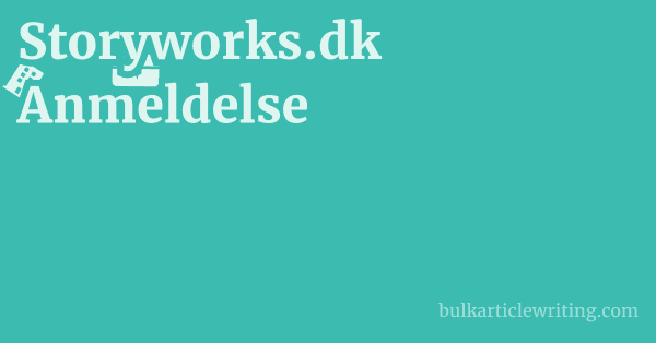 Storyworks.dk Anmeldelse 1 by