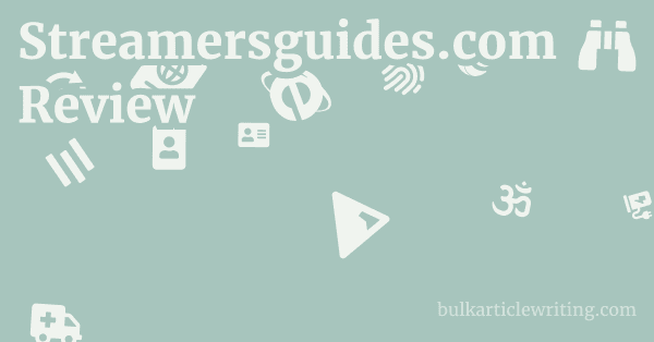 Streamersguides.com Review 1 by