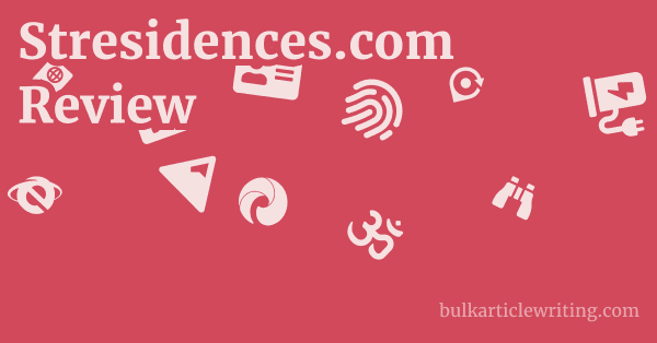 Stresidences.com Review 1 by