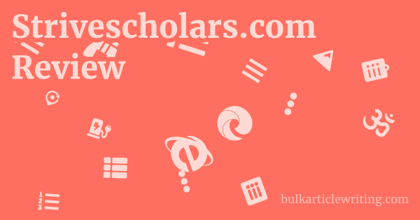 Strivescholars.com Review 1 by