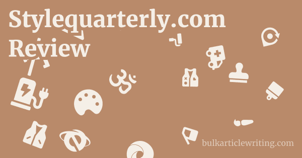 Stylequarterly.com Review 1 by
