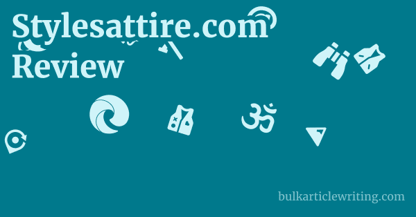 Stylesattire.com Review 1 by