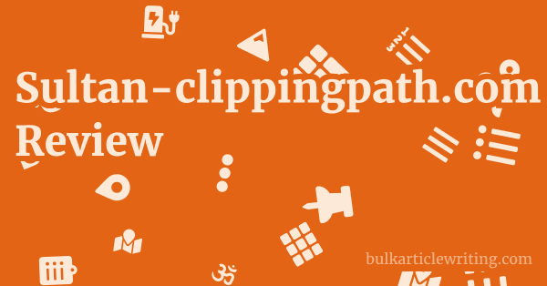 Sultan-clippingpath.com Review 1 by