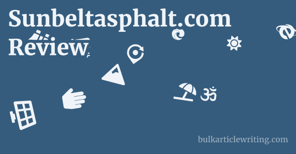 Sunbeltasphalt.com Review 1 by