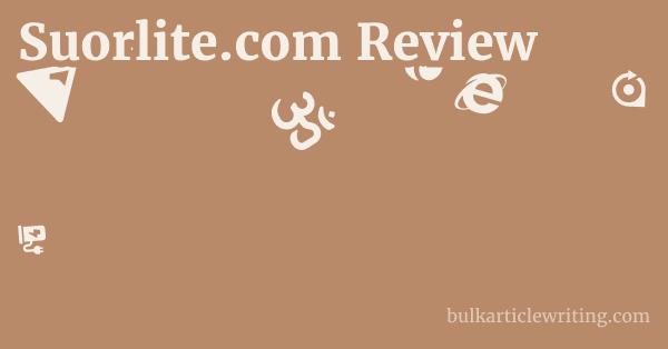 Suorlite.com Review 1 by