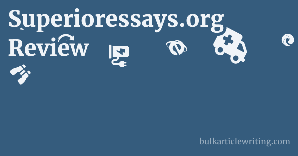 Superioressays.org Review 1 by