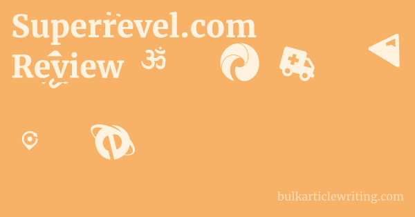 Superrevel.com Review 1 by