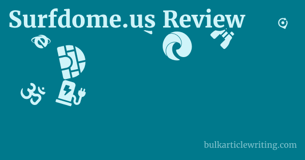 Surfdome.us Review 1 by