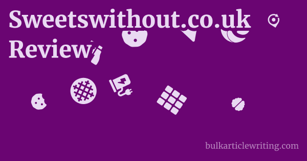 Sweetswithout.co.uk Review 1 by
